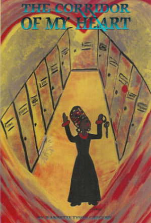 The Corridor of my Heart (free with $5.00 purchase)